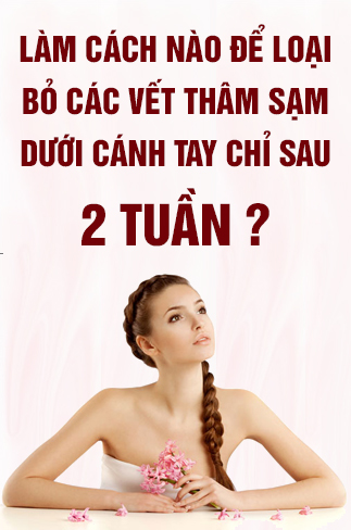 Phuong Phap Xoa Tan Vet Tham Hieu Nghiem Nhanh Chong